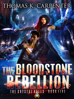 cover image of The Bloodstone Rebellion
